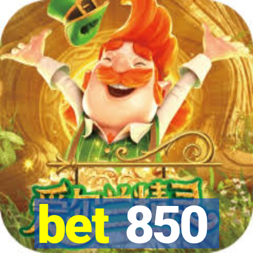 bet 850